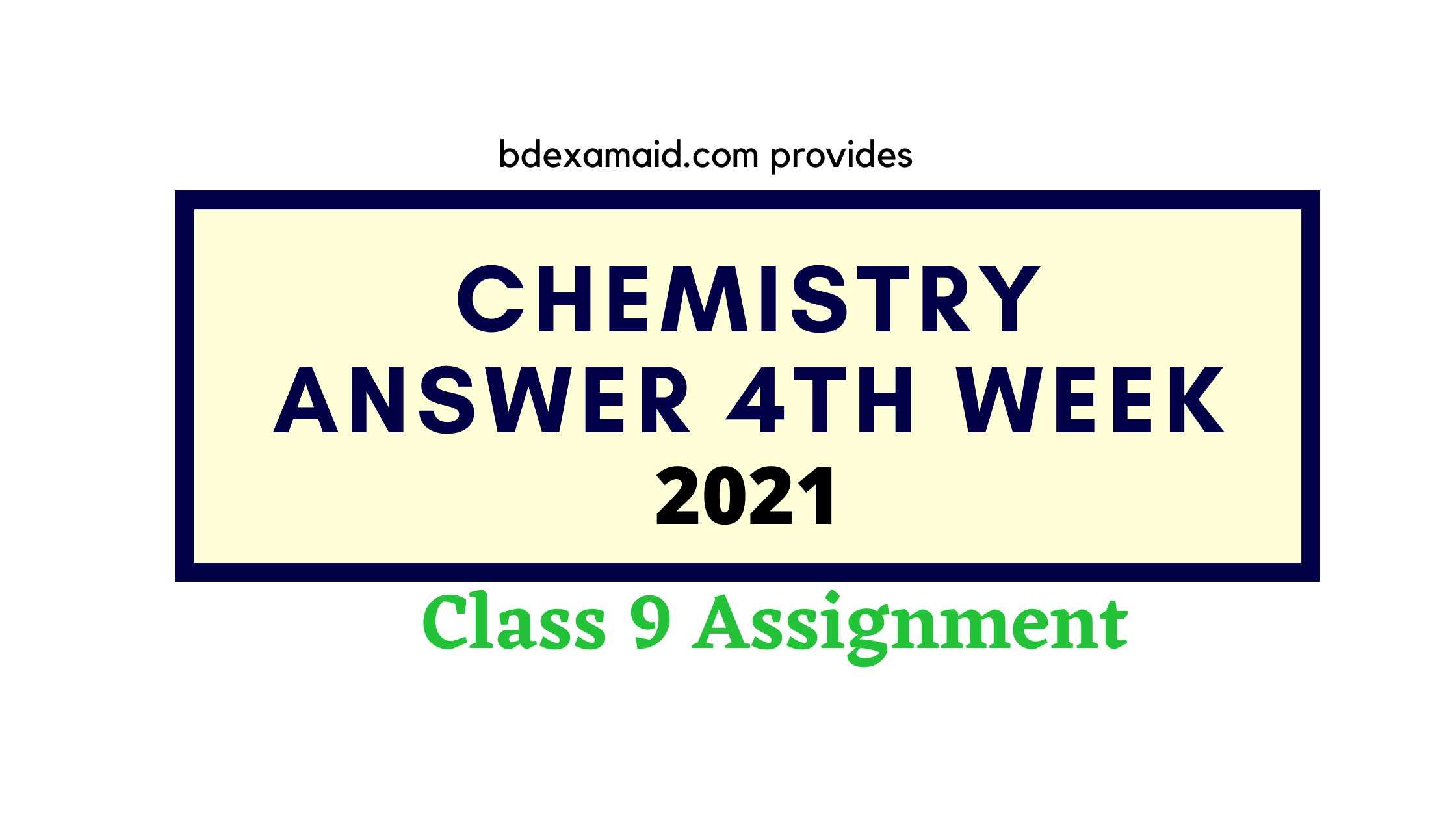 chemistry assignment class 9 4th week