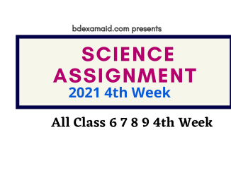 science assignment class 6 7 8 9 4th week 2021