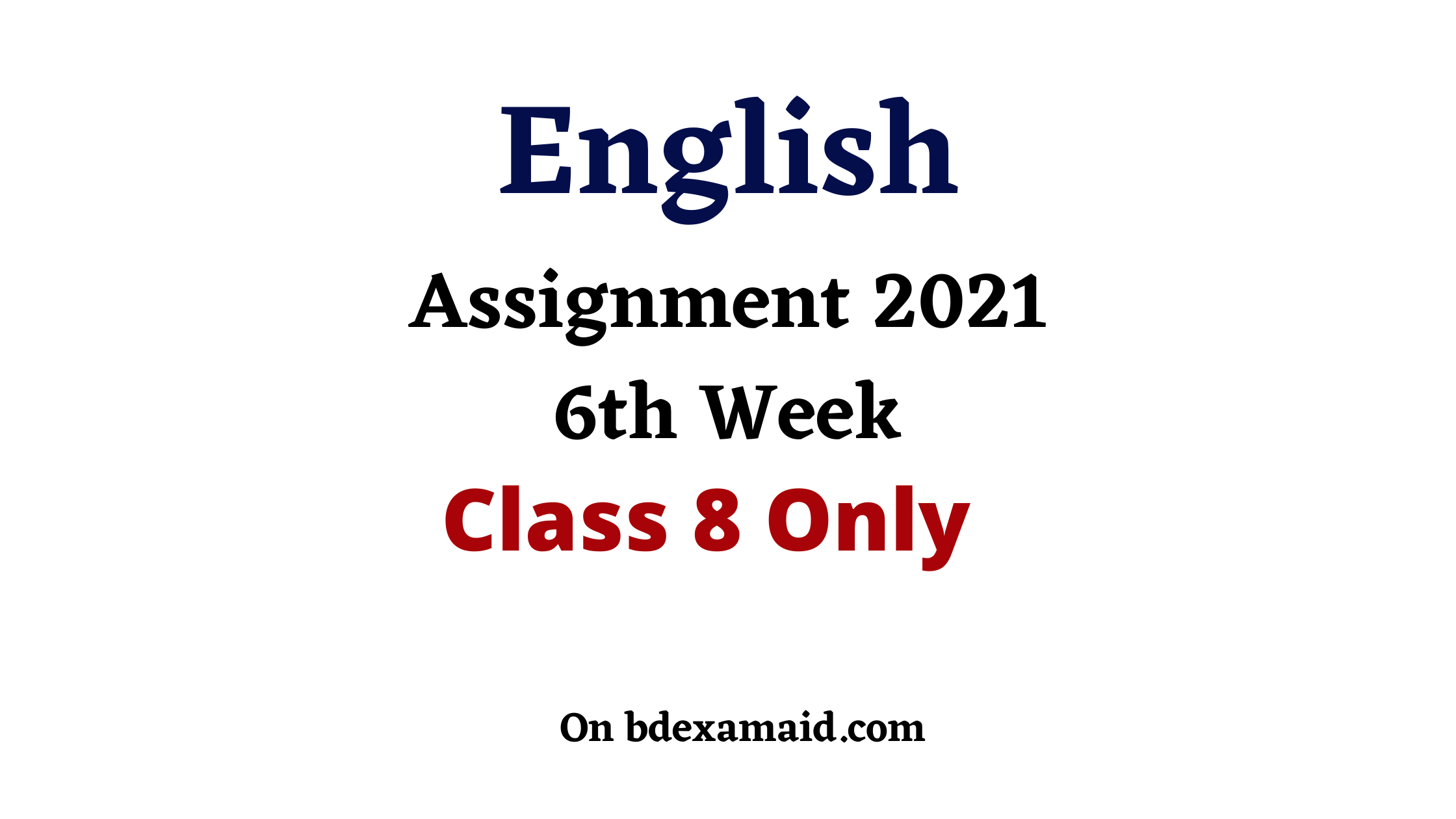 class 8 English 6th week