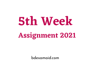 5th week assignment 2021