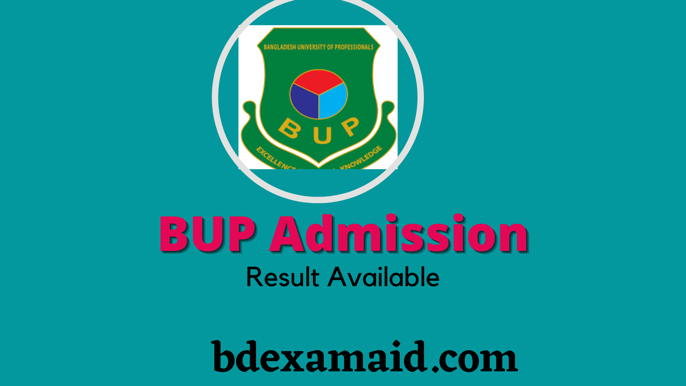 BUP Admission Result 2021
