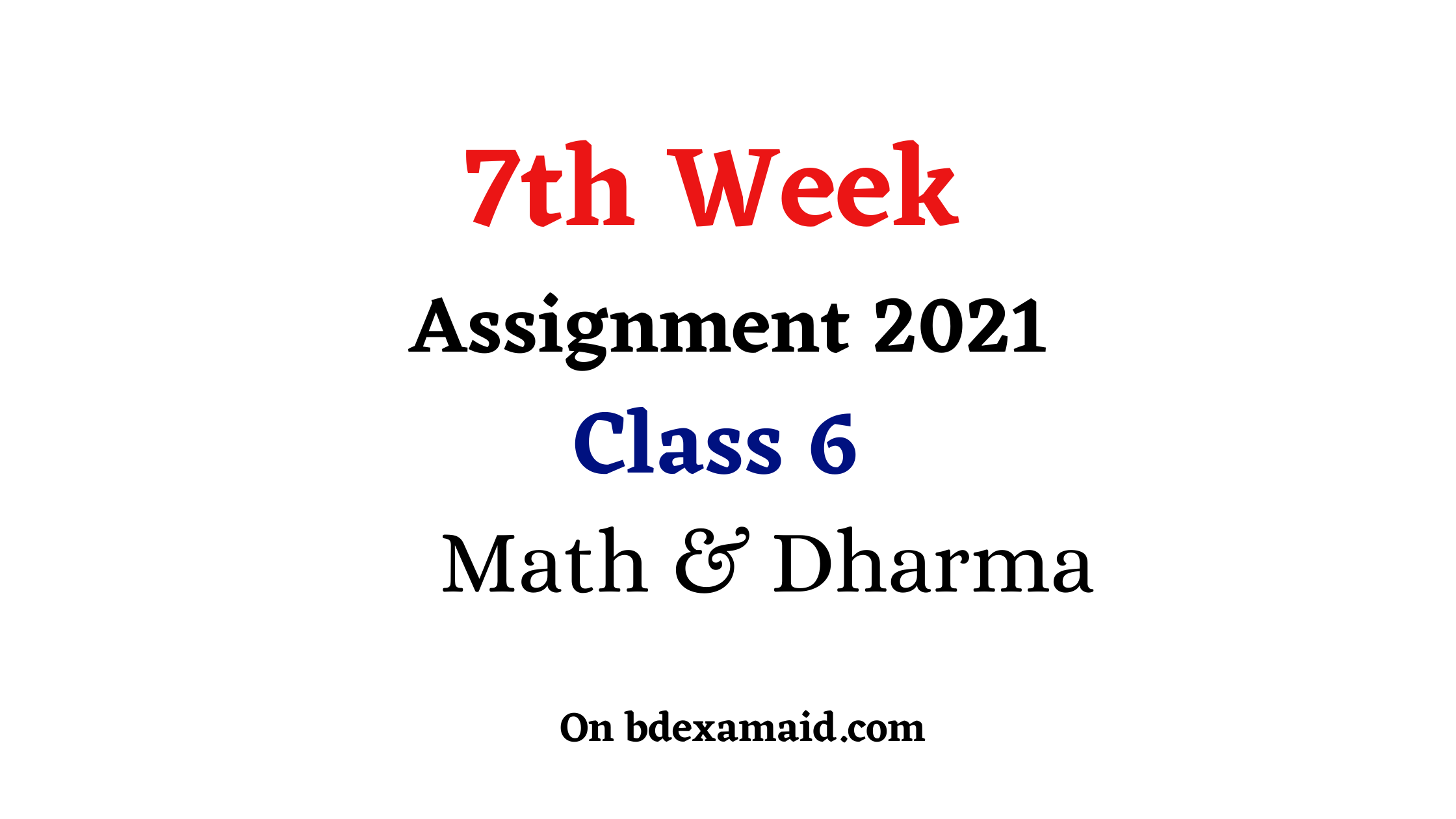 math assignment class 6 7th week