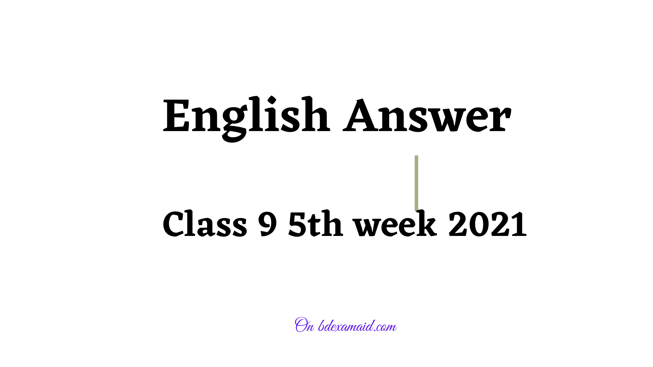 english assignment class 9 5th week
